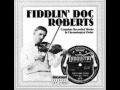 Fiddlin' Doc Roberts-Rye Straw