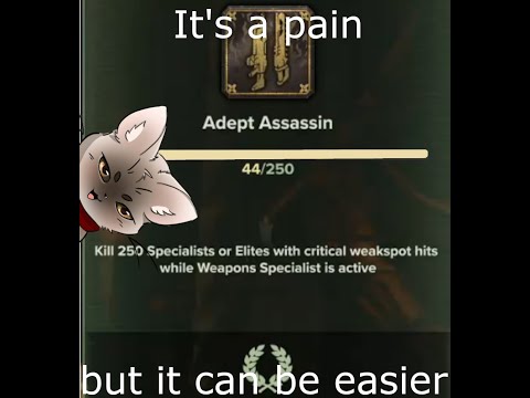 Making getting Adept Assasin less of a chore!