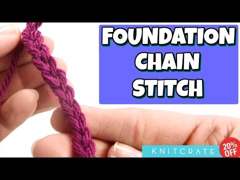 How To Crochet A Foundation Chain Stitch | For Beginners Video
