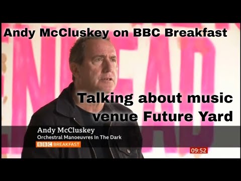 Andy McCluskey on BBC Breakfast talking about music venue Future Yard