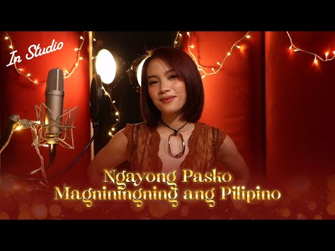 Annrain - 'Ngayong Pasko Magniningning Ang Pilipino' Official In Studio | ABS-CBN Music All Stars