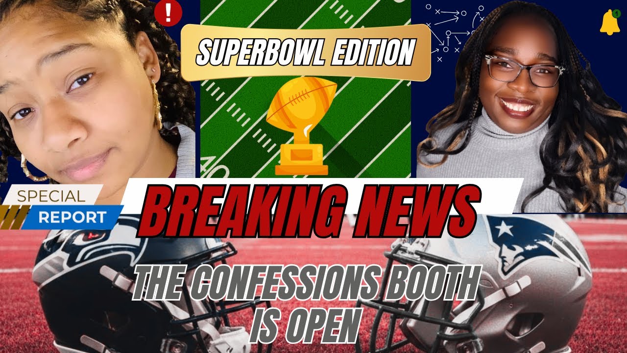 Midnight Confessions: Superbowl Edition