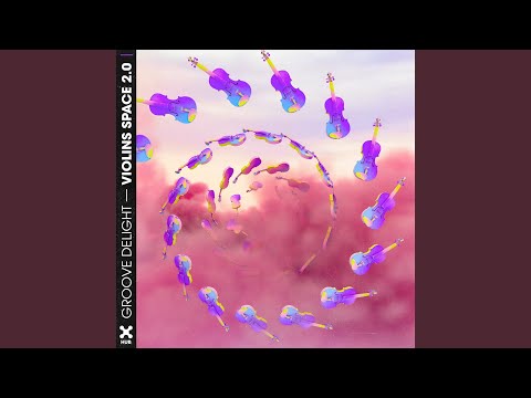 Violins Space 2.0 (Extended)