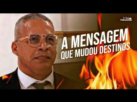 A PREGAÇÃO QUE ABALOU O BRASIL | O DEUS QUE NÃO MUDA