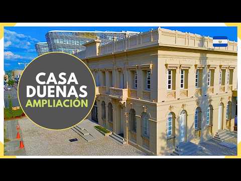 CASA DUEÑAS ampliada en el PALACIO NACIONAL del CENTRO HISTORICO DE SAN SALVADOR - EL SALVADOR 2026