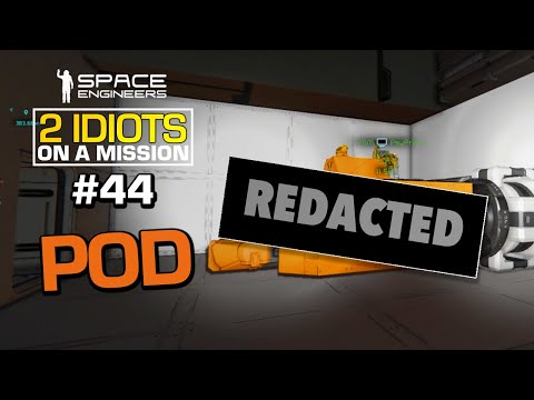Space Engineers - S1E44 - Eject Button