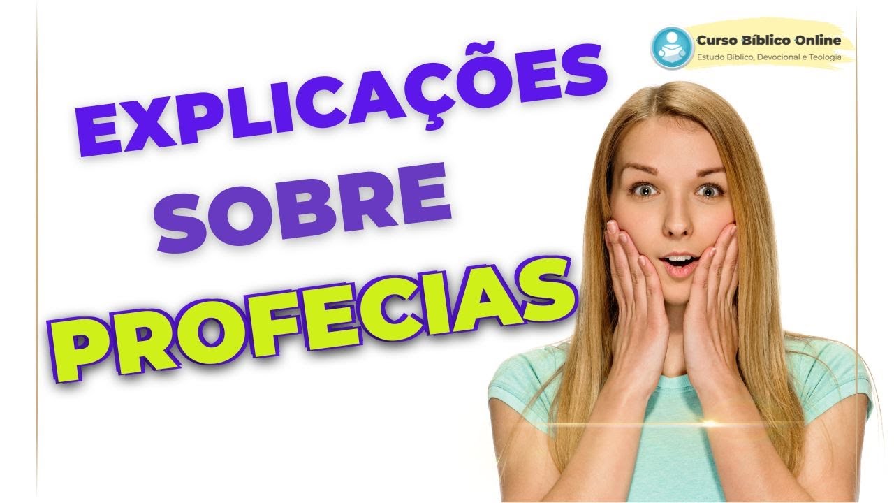 Explicação sobre Profecia