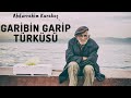 Garibin Garip Türküsü | Abdurrahim Karakoç | Şairin Kendi Sesinden Şiir Dinle | Beste: Zafer İşleyen