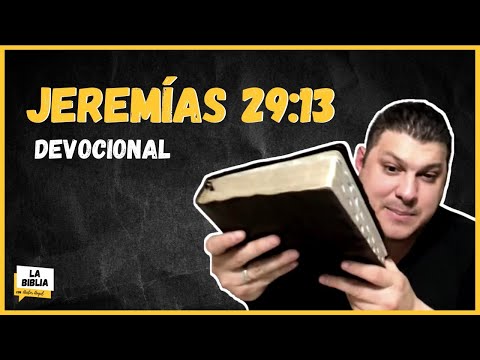 Jeremías 29:13 DEVOCIONAL DIARIO