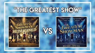 The Greatest Show Panic! At The Disco VS Original