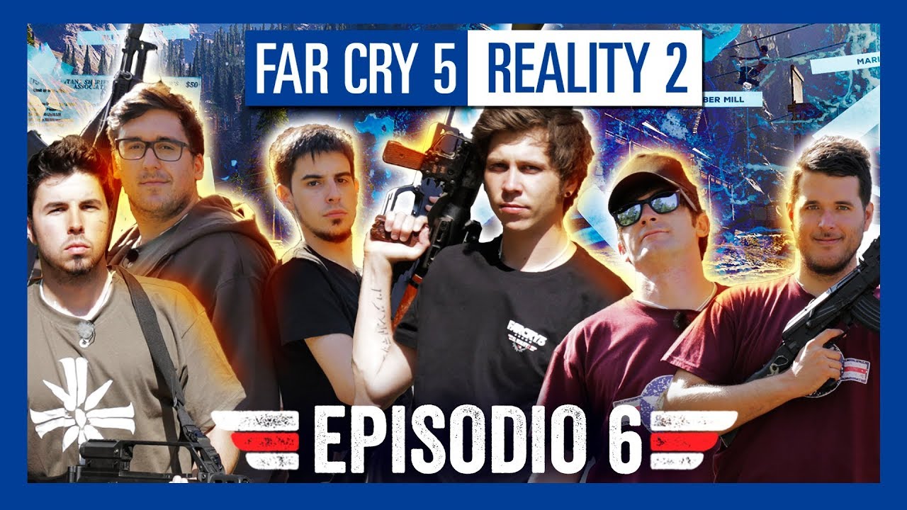 La REALIDAD del REALITY 2 - Far Cry 5: EP 6 con RUBIUS, WILLYREX, LUZU, ALEXBY, MANGEL Y PERXITAA