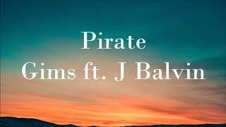 Pirate - Gims ft. J Balvin (audio)