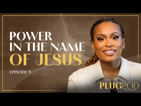 Jesus: The Name Above All Names - Stephanie Ike Okafor