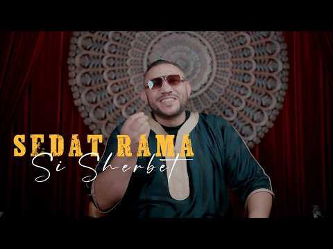Sedat Rama - Si Sherbet