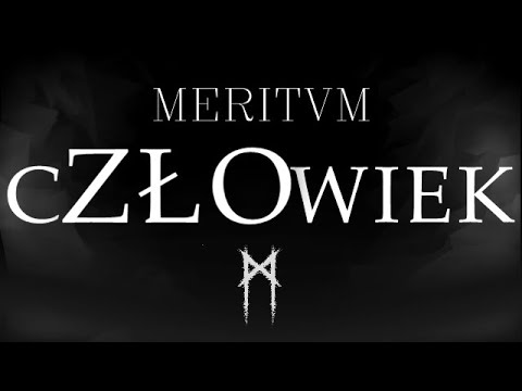 MERITVM - cZŁOwiek