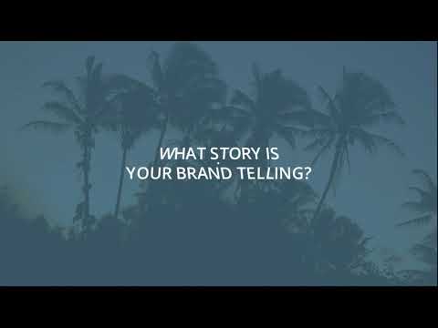 What story is your brand telling?