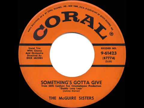 1955 HITS ARCHIVE  Something's Gotta Give   McGuire Sisters