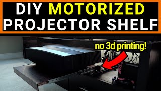 Motorized Ultra Short Throw Projector Shelf - DIY under $200