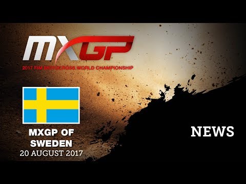 NEWS Highlights - MXGP of Sweden 2017 #motocross
