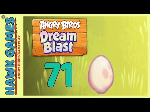 Angry Birds Dream Blast Level 71 - Walkthrough, No Boosters