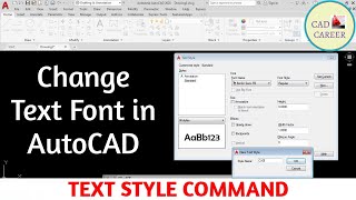How to Change Your Text Font in AutoCAD | Text style command in AutoCAD | TEXT STYLE