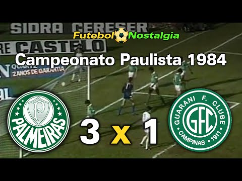 Palmeiras 3 x 1 Guarani - 26-08-1984 ( Campeonato Paulista )