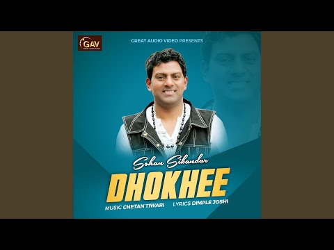 Dhokhee