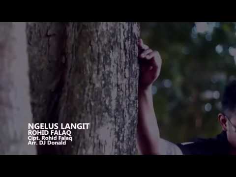 Ngelus Langit - Rohid Falak