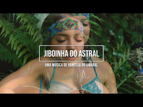 Jiboinha do Astral | Vanessa do Amaral