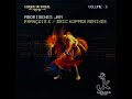 Cirque Du Soleil -Aborigenes Jam (François K / Eric Kupper "Dub Mix")