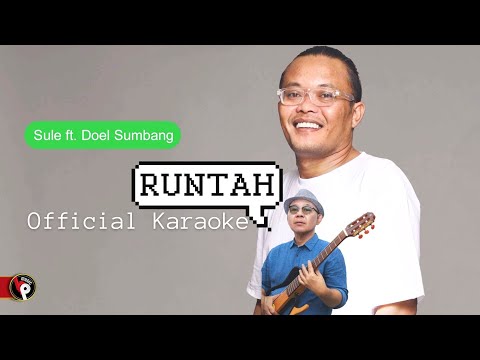 Sule feat Doel Sumbang - Runtah (Official Karaoke) Tanpa Vokal