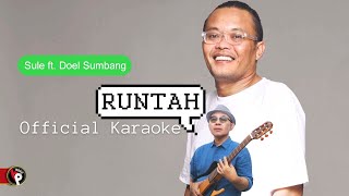 Download lagu Sule feat Doel Sumbang - Runtah ( Karaoke) Tanpa Vokal mp3 Download lagu Sule feat Doel Sumbang - Runtah ( Karaoke) Tanpa Vokal mp3