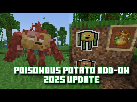 Poisonous Potato Add-On 2025 Update