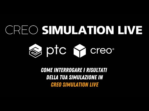 Anteprima video CREO SIMULATION LIVE - Come interrogare i risultati della tua simulazione
