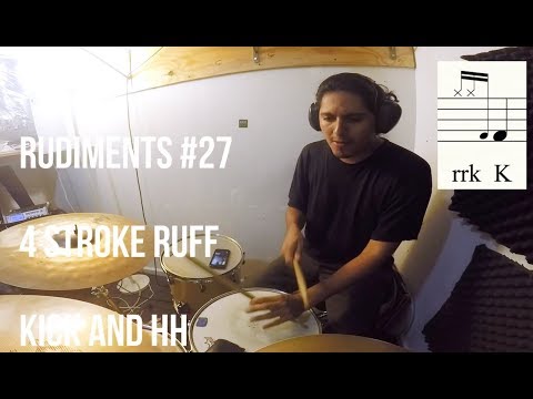 Phrasing with Rudiments #27 -  4 Stroke Ruff -  Kick and Hats - 2 Groove ideas