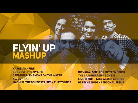 Flyin'UP - Mashup