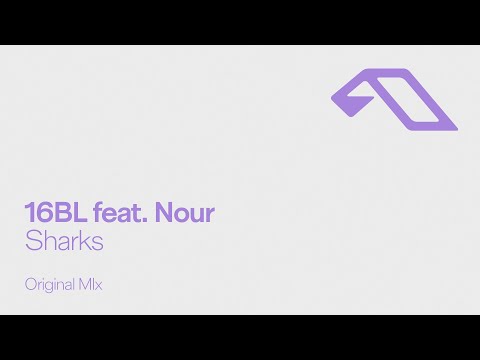 16BL feat. Nour - Sharks
