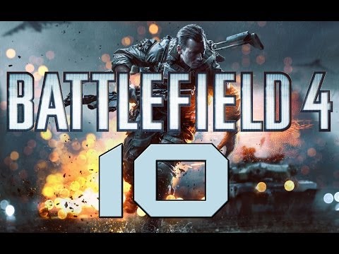Lets Play BATTLEFIELD 4 Deutsch Part 10 German Walkthrough Gameplay 1080p