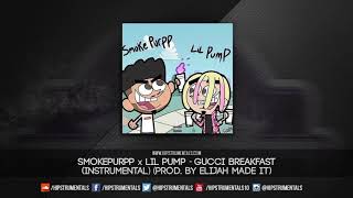 SmokePurpp & Lil Pump - Gucci Breakfast [Instrumental] (Prod. By Elijah Made It)