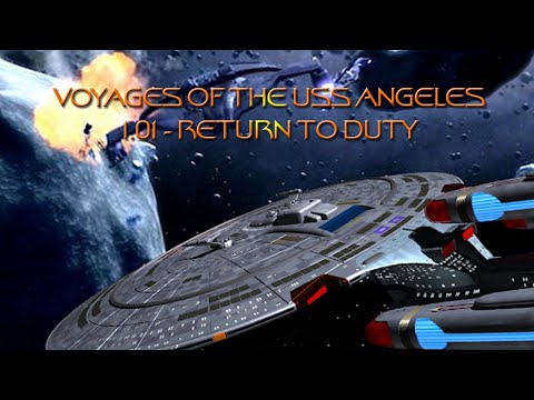 Voyages of the USS Angeles | S01E01 | Return to Duty | Remastered