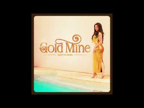 Taryn Papa - Gold Mine