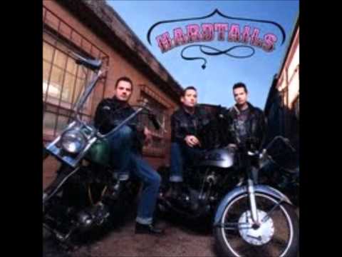 Hardtails- Girls and Gasoline