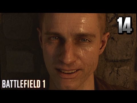 BATTLEFIELD 1 Gameplay Walkthrough Part 14 · Mission: Forte Et Fidele (Friends in High Places)