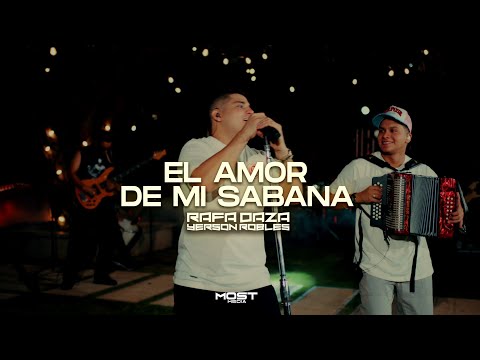 El Amor De Mi Sabana - Rafa Daza, Yerson Robles (Live)