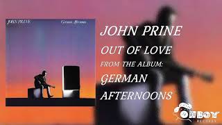 John Prine - Out of Love - German Afternoons