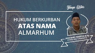 Hukum Berkurban untuk Anggota Keluarga yang Sudah Meninggal