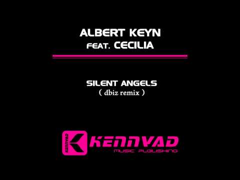 Albert Keyn feat. Cecilia Luce - Silent Angels ( dbiz remix ) Promo Video HD