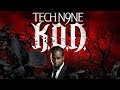 K.O.D Full Album - Tech N9ne
