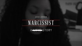 Narcissist Music Video