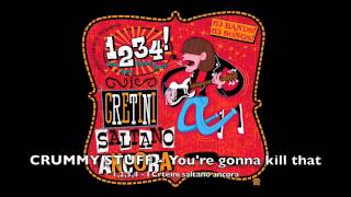 CRUMMY STUFF - You're gonna kill that girl